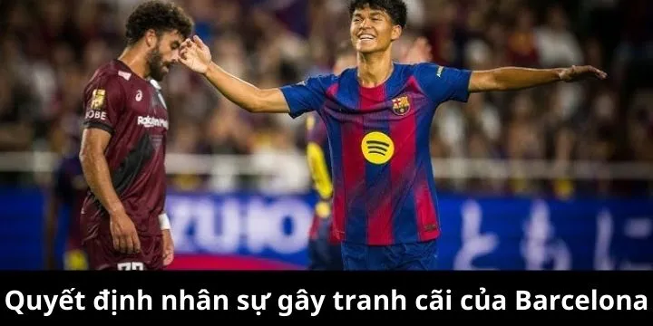 Quyết định nhân sự thiếu dứt khoát khiến Barca tự đẩy mình vào thế bị động