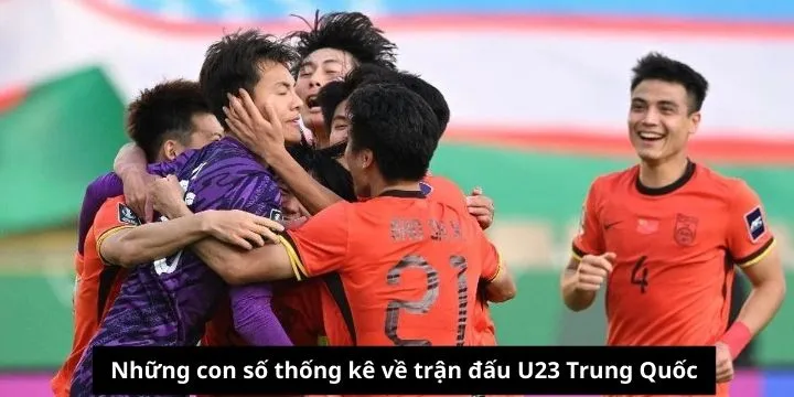 Nhận định những con số biết nói về cuộc đấu U23 Trung Quốc